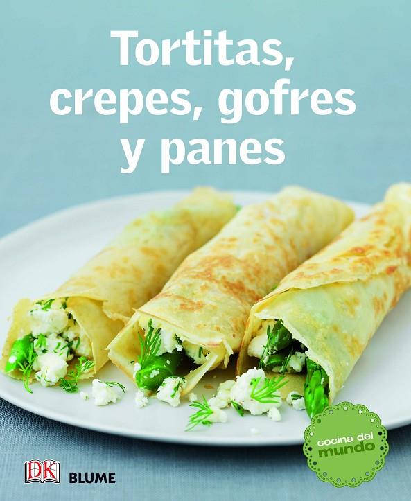 Cocina del mundo. Tortitas, crepes, gofres y panes | 9788415317579 | Varios autores