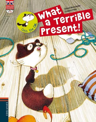 What a terrible present! | 9788426389503 | Gérard Moncomble / Frédéric Pillot