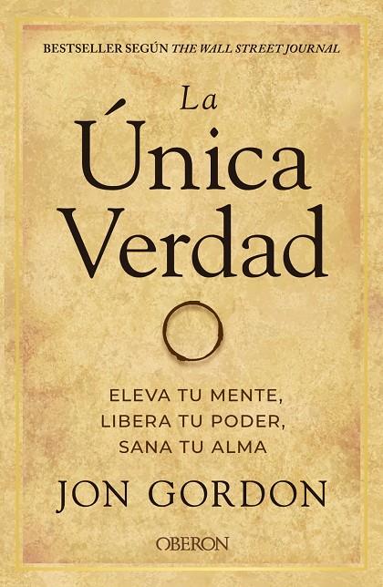 La única verdad | 9788441544291 | Gordon, Jon