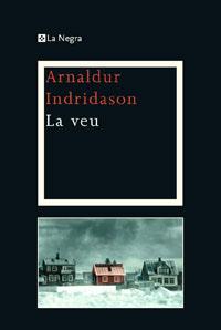 La veu | 9788482640099 | Arnaldur Indridason