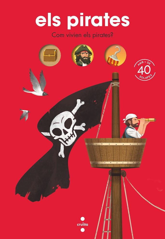 Els Pirates. Com vivien els pirates? | 9788466150996 | Bordet-Petillon, Sophie