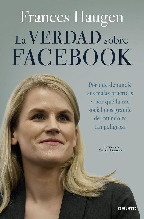 La verdad sobre Facebook | 9788423435975 | Haugen, Frances