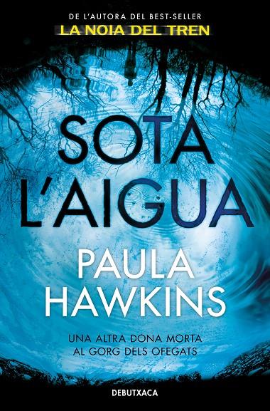 Sota l'aigua | 9788418132377 | Hawkins, Paula