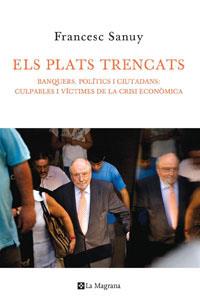 Els plats trencats | 9788474102017 | Francesc Sanuy