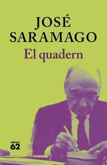 El quadern | 9788429763249 | José Saramago