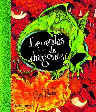 Leyendas de dragones | 9788408086581 | Chris Mould