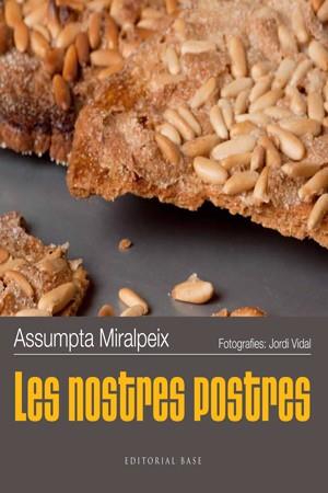 Les nostres postres | 9788415267492 | Assumpta Miralpeix