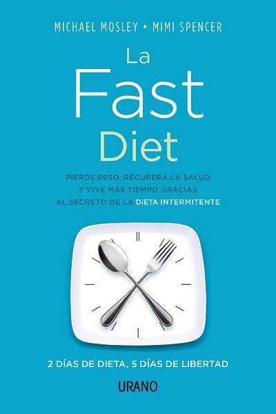 La Fast Diet | 9788479534363 | Michael Mosley - Mimi Spencer