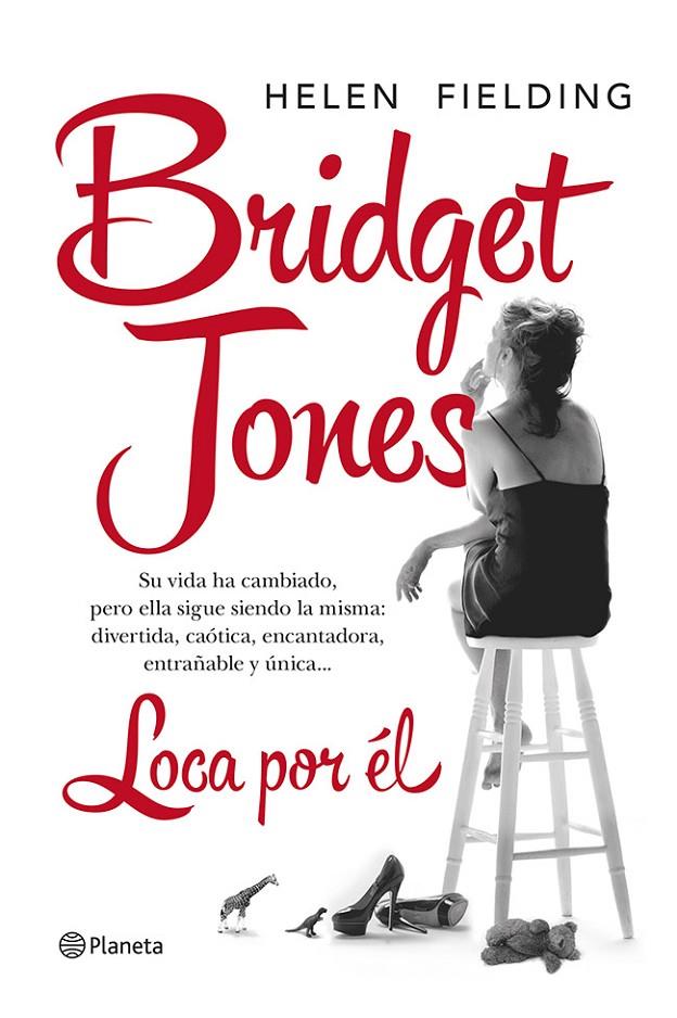 Bridget Jones. Loca por él | 9788408121657 | Helen Fielding