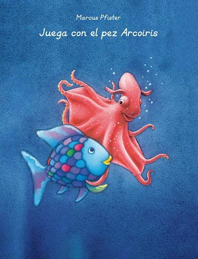 Juega con el pez Arcoiris | 9788401906435 | Marcus Pfister