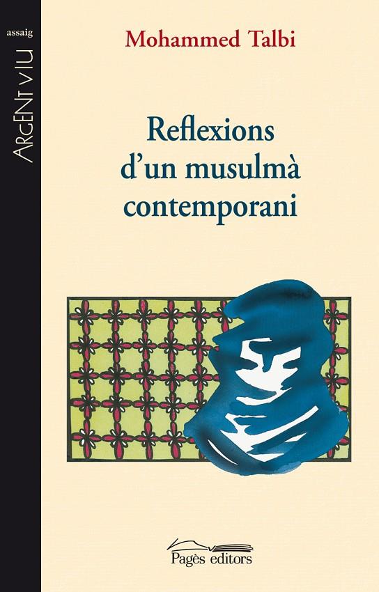 Reflexions d'un musulmà contemporani | 9788497798167 | Mohammed Talbi