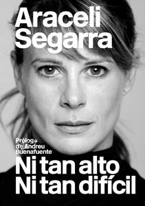 Ni tan alto, ni tan difícil | 9788494080111 | Araceli Segarra