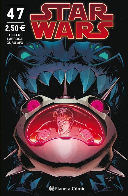 Star Wars nº 47 | 9788491735601 | Gillen, Kieron/Larroca, Salvador