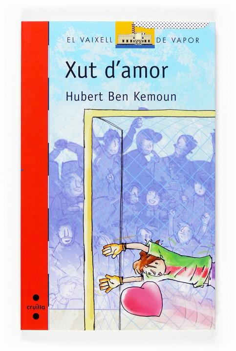 Xut d'amor | 9788466117883 | Hubert Ben Kemoun