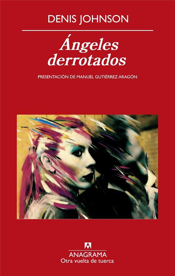 Ángeles derrotados | 9788433975874 | Denis Johnson