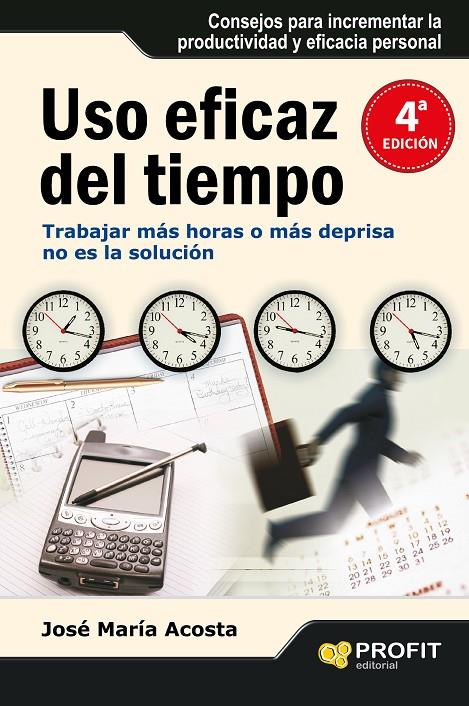 Uso eficaz del tiempo | 9788492956104 | José Maria Acosta