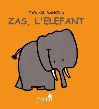 Zas, l'elefant | 9788416256754 | Edouard Manceau