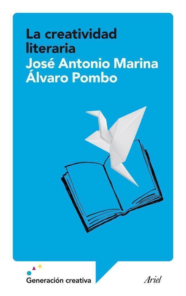 La creatividad literaria | 9788434408197 | José Antonio Marina - Álvaro Pombo