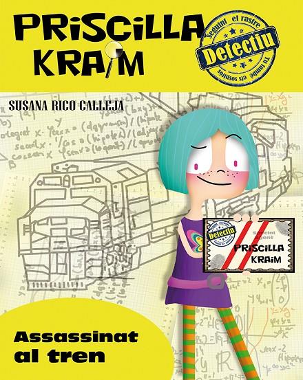 Priscilla Kram 1. Assassinat al tren | 9788494245756 | Susana Rico Calleja