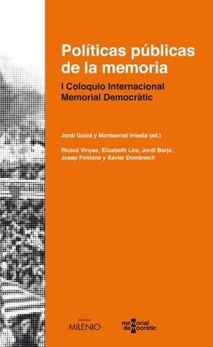 Políticas públicas de la memoria | 9788497432993 | Jordi Guixé i Montserrat Iniesta