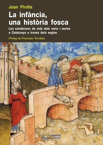 La Infància, una història fosca | 9788499751498 | Joan Pinilla