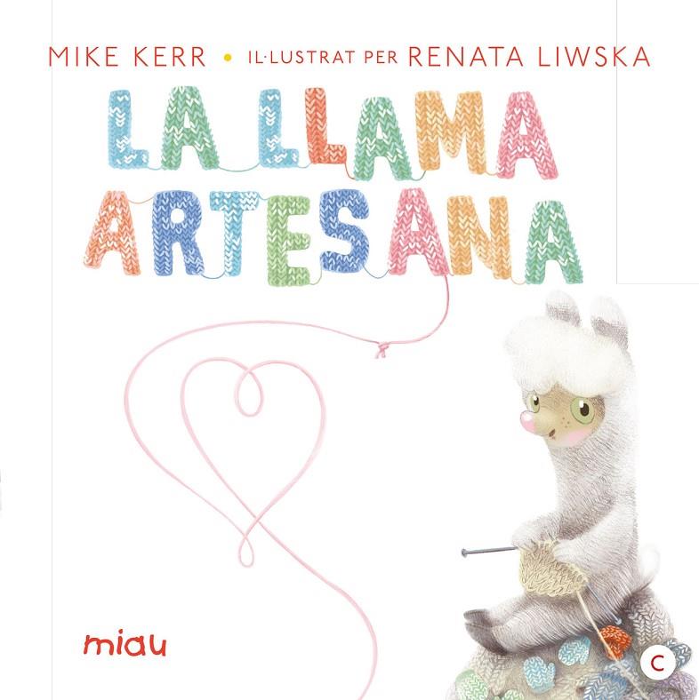 La llama artesana | 9788416082070 | Kerr, Mike