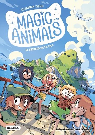 Magic Animals 7. El secreto de la isla | 9788408288718 | Isern, Susanna/Dalmau, Carles