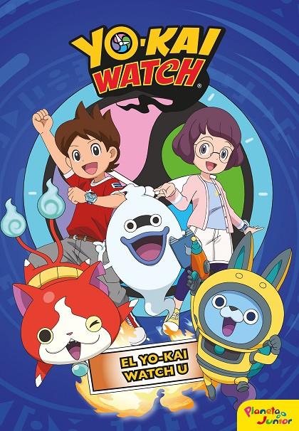 Yo-kai Watch.  El Yo-kai Watch U | 9788408206439 | Yo-Kai Watch