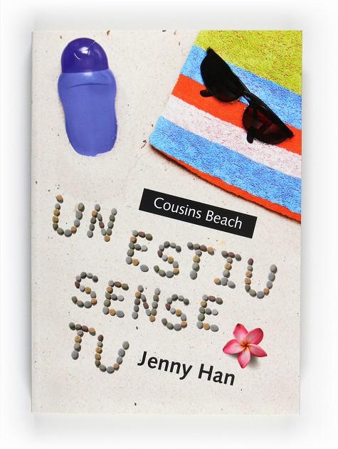 Un estiu sense tu | 9788466128261 | Jenny Han