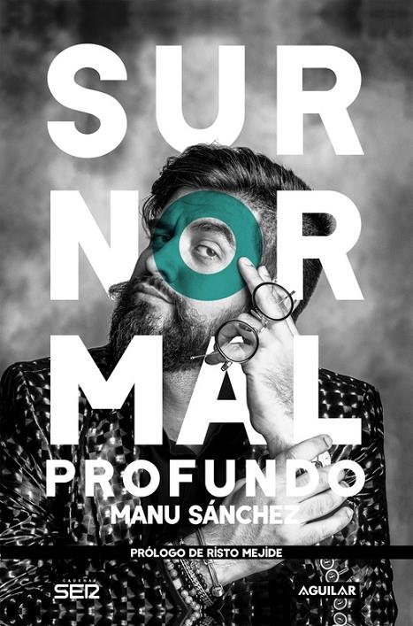 Surnormal profundo | 9788403517837 | Manu Sánchez