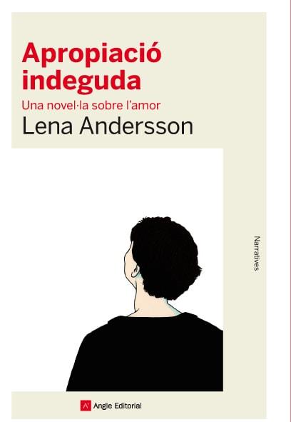 Apropiació indeguda | 9788416139392 | Lena Andersson