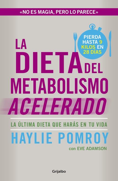 La dieta del metabolismo acelerado | 9788425351655 | Haylie Pomroy - Eve Adamson