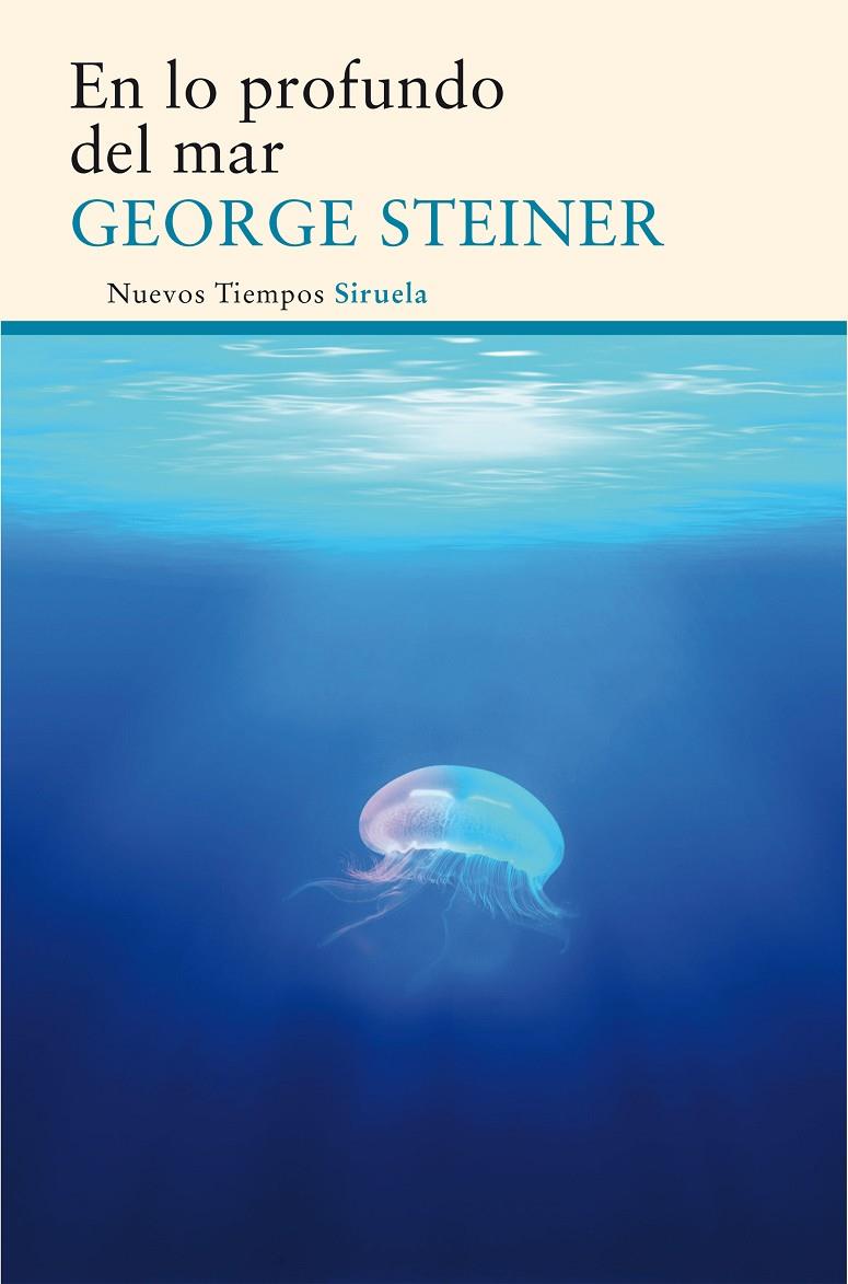 En lo profundo del mar | 9788416854073 | George Steiner