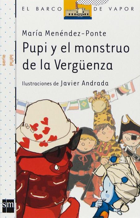 Pupi y el monstruo de la Vergüenza | 9788467540284 | María Menéndez-Ponte