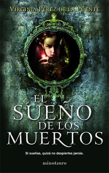 El sueño de los muertos | 9788445000793 | Virginia Pérez de la Puente