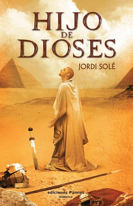 Hijo de Dioses | 9788496952584 | Jordi Solé