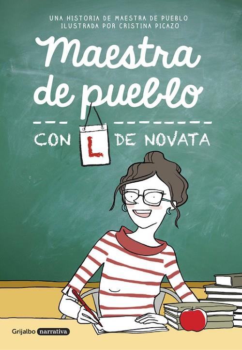 Maestra de pueblo, con L de novata | 9788425355479 | Cristina Picazo