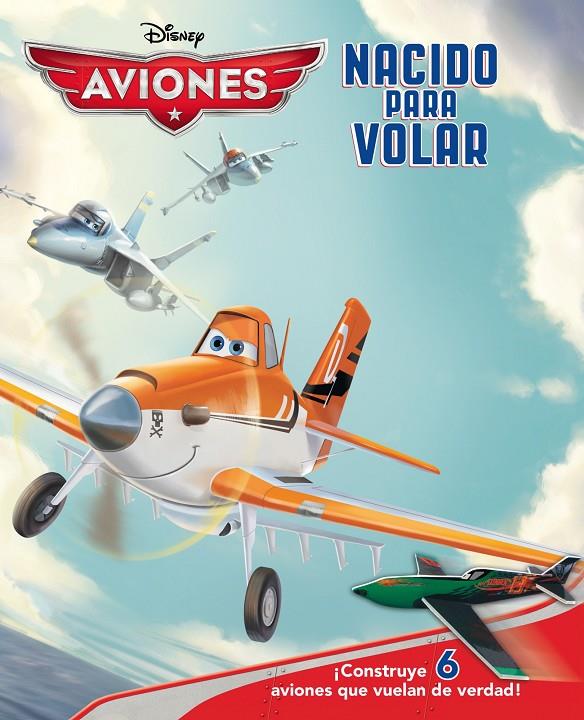 Nacido para volar. Aviones | 9788499515182 | Disney