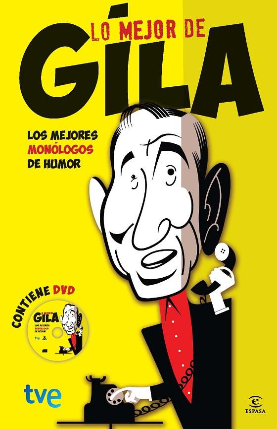 Lo mejor de Gila | 9788467038743 | Gila