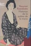 Historias de la palma de la mano | 9788496580336 | Yasunari Kawabata