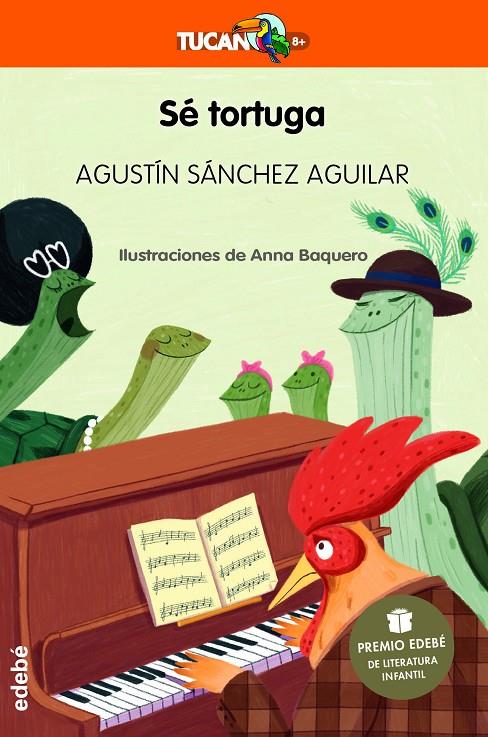 Sé tortuga (Premio EDEBÉ de Literatura Infantil 2023) | 9788468363844 | Sánchez Aguilar, Agustín