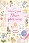 Coloreo y pego. Álbum para niñas | 9781409544418 | V.V.A.A.