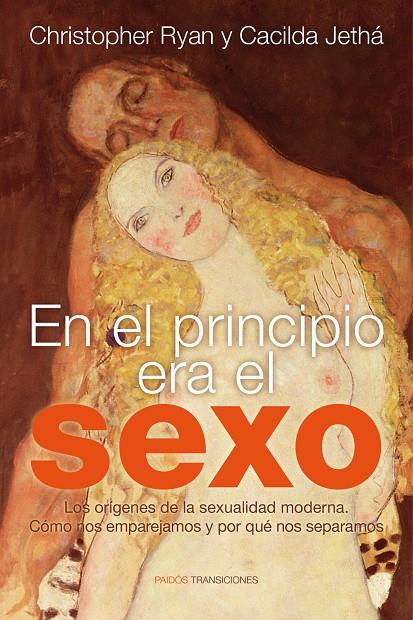 En el principio era el sexo | 9788449326585 | Christopher Ryan - Cacilda Jethá