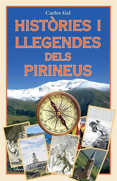 Històries i llegendes dels Pirineus | 9788412727227 | Gel Rodríguez, Carles