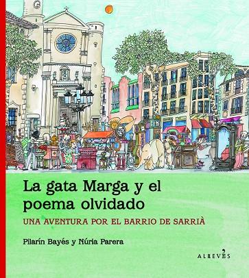 La gata Marga y el poema olvidado | 9788415098256 | Pilarín Bayés - Núria Parera