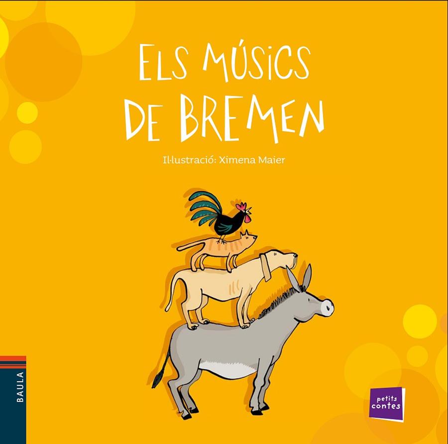 Els músics de Bremen | 9788447930333 | Ximena Maier