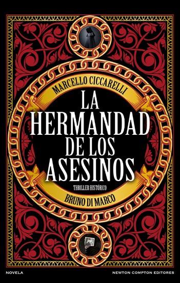 La hermandad de los asesinos | 9788410080683 | Ciccarelli, Marcello/Di Marco, Bruno