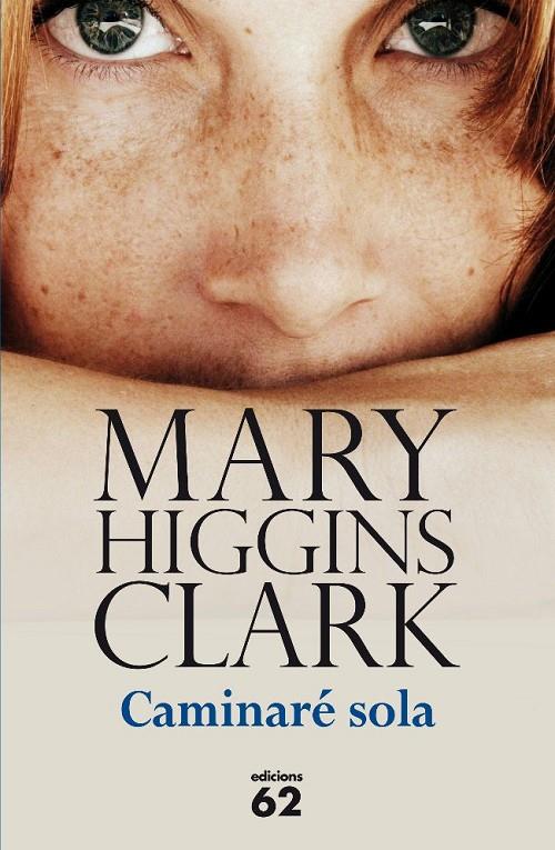 Caminaré sola | 9788429768572 | Mary Higgins Clark