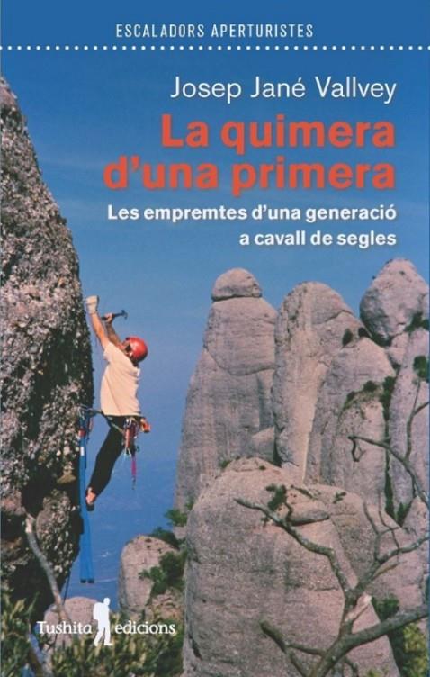 La quimera d'una primera | 9788412876321 | Jane Vallvey, Josep