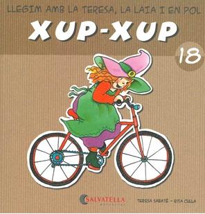 Xup-xup 18 | 9788484125860 | Teresa Sabaté - Rita Culla